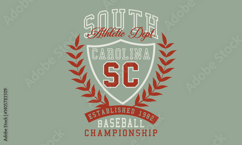 South Carolina Baseball Championship Athletic Dept. Est.1982 typography slogan with college varsity print for graphic tee t-shirt or sweatshirt.
