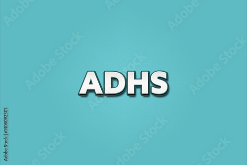 ADHS (ADHD) - A turquoise banner illustration with white text.