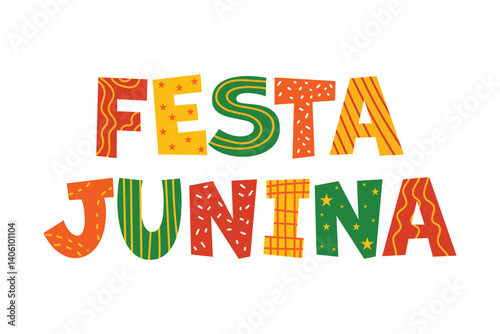 Festa Junina lettering in festive hand drawn style. Decorative vector text with patterns, textures and bright Brazilian colors. Perfect for cards, banners, stickers and party design.