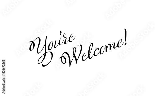 手書き風の筆記体で書いたYou're Welcome !（どういたしまして！）の文字（カリグラフィー）
