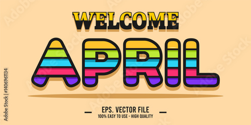 Welcome April Art typography design vector, retro vintage style.
