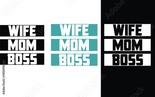 wife mom boss graphic design Art & Illustration, women design 