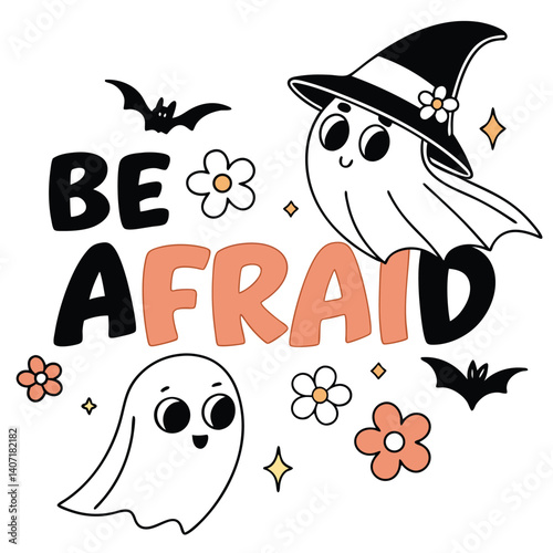 Cute Halloween Cartoon With Ghosts Bats And Flowers Saying Be Afraid