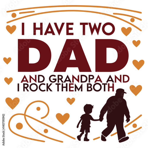 Fathers Day Vector Illustration For Two Dads And Grandpa Love