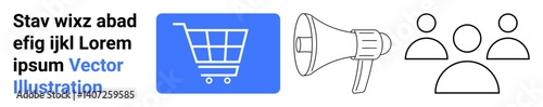 Shopping cart emphasizing e-commerce, megaphone signifying marketing, and three people representing community. Ideal for e-commerce, digital marketing, teamwork, business growth, communication