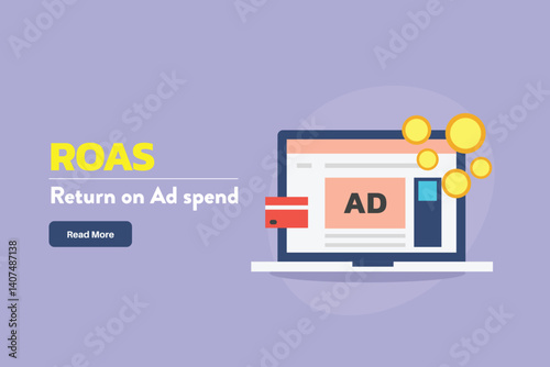 Return on advertising spend, ROAS, Revenue generated from advertising on social media, search engine and other ad network.