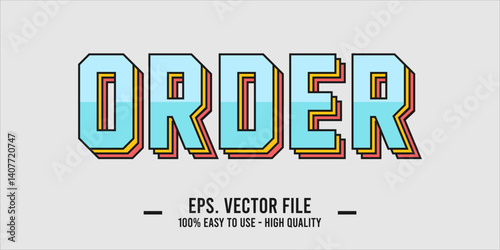 ORDER editable text effect concept
