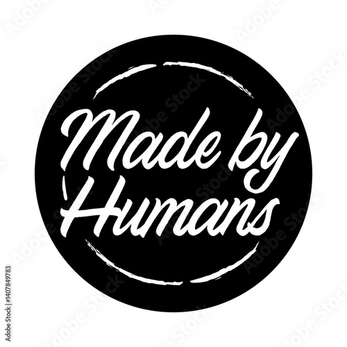 Made by humans badge. Human made logo. Handcrafted Calligraphic text for artisan craft, artist.