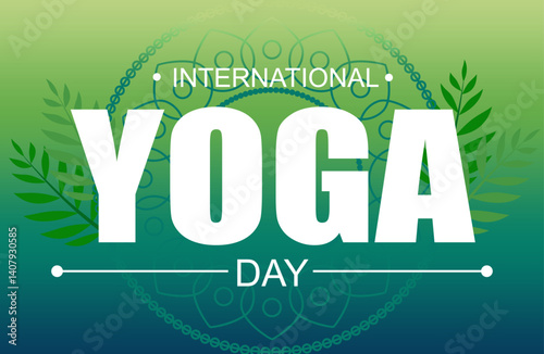 international yoga day banner with green background yoga letters and leaves and mandala