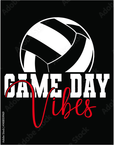Volleyball Game Day Vibes Gift - printable editable vector art file.