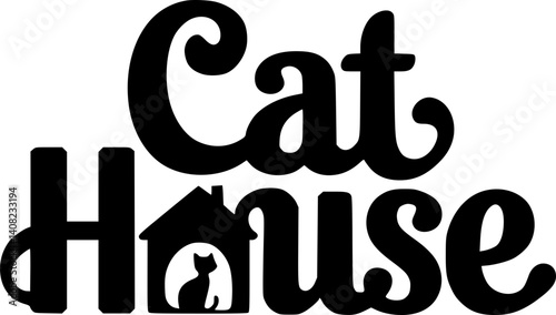 Cat House" logo typography with silhouette, black and white, pet shelter or boarding branding with copy space