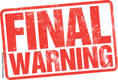 Final Warning. Vector Red Rubber Stamp.