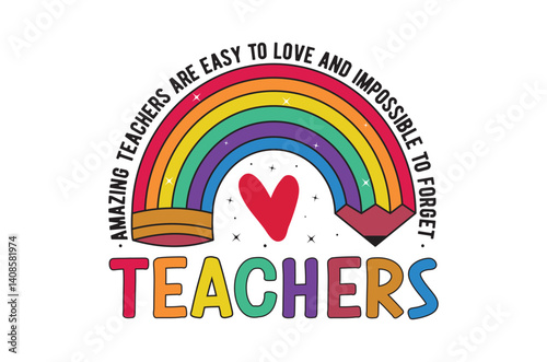 Amazing teachers svg, Teacher SVG, Teach T-shirt, Teacher Quotes T shirt bundle, Back To School svg, Teacher Gift svg, School Shirt for Kids, Silhouette, Cricut Cut Files, Teacher Appreciation Svg