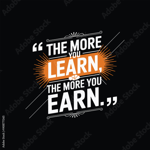 The more you earn typography t shirt design on black background