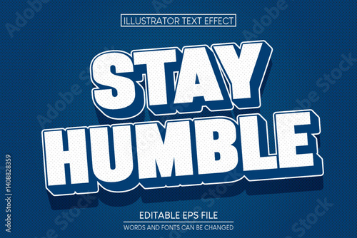 stay humble sale editable text, font effect, 3d text for title
