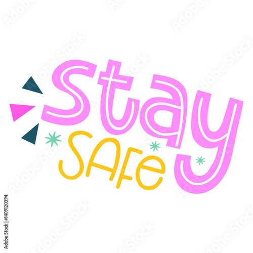 vector illustration of stay safe text in neon color light effect
