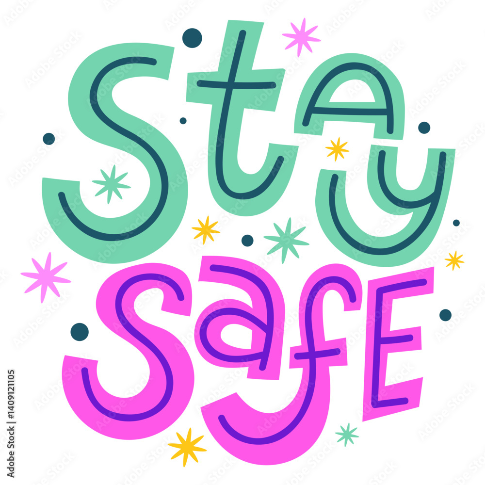 Obraz premium vector illustration of a colorful abstract text of stay safe in green and purple colors