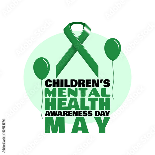 National Children's Mental Health Awareness Day to celebrate on May. Green campaign ribbon with bold text and green balloons on white background. Health event banner.