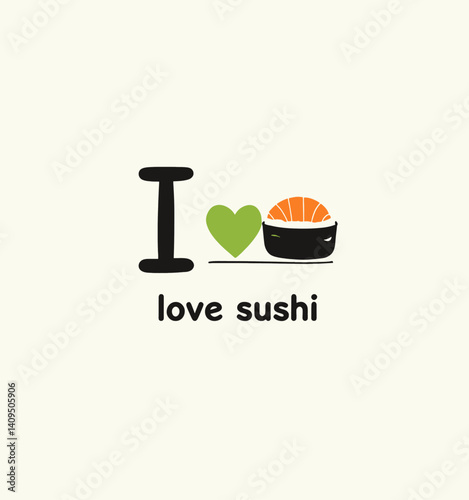 I Love Sushi Graphic with Green Heart and Salmon Nigiri