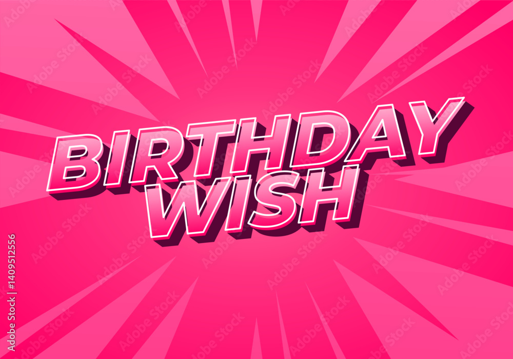 Birthday wish. Text effect for social media ads or print ads Birthday wish. Text effect for social media ads or print ads