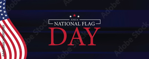 We Stand Observing Flag Day in the United States on June 14