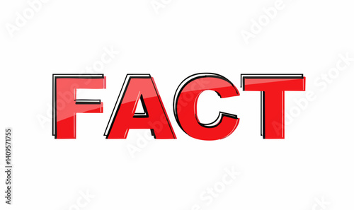 Red 3D Text Effect FACT Graphic Illustration. Vector Image