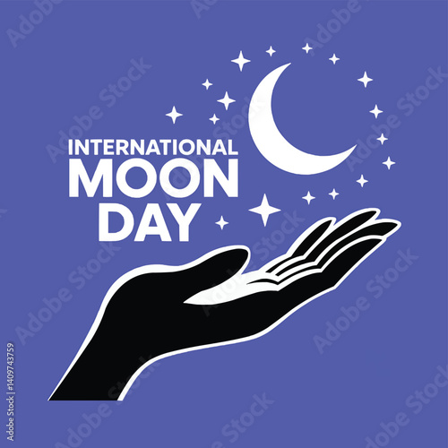 International Moon Day Vector with Hand and Stars, Space Awareness Art