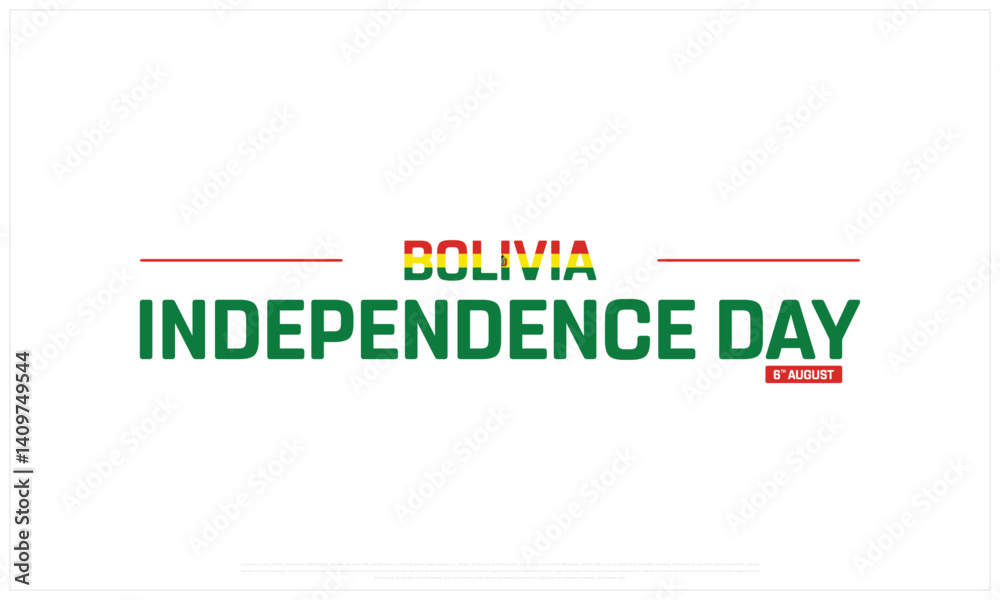 Bolivia Independence Day on a white background, Vector design of Independence Day of Bolivia, Typographic Design of Bolivia National Day, Flag typography of Bolivia