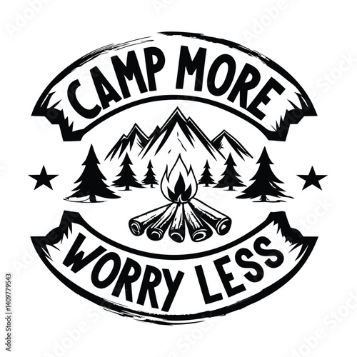 Camp More Worry Less Typography in Black with Mountains, Stars, Trees, Bonfire Art
