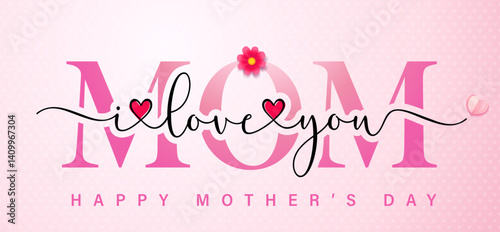 MOM i love you, Happy Mothers Day calligraphy brush concept. I love you Mom typography and heart with beautiful pink flower of daisy. Vector illustration