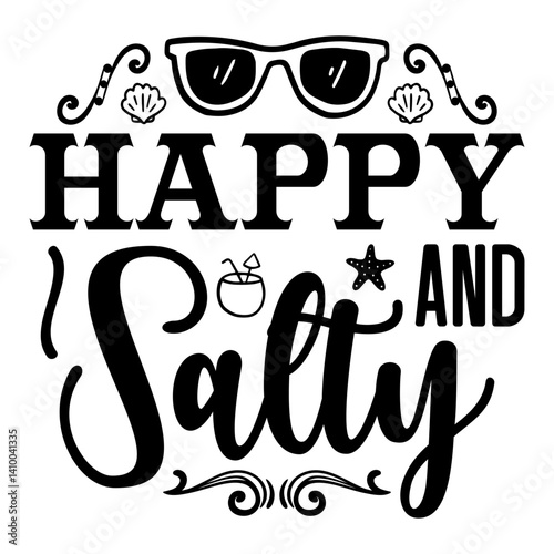 Happy And Salty