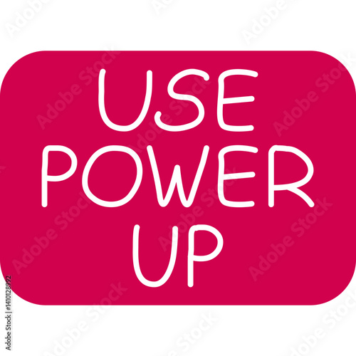 Use Power-Up Icon