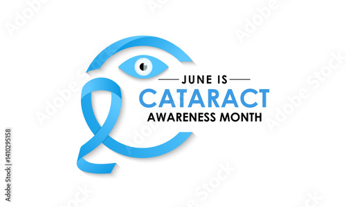 Cataract Awareness Month is observed annually in June.  A progressive clouding of the eye's lens, causing blurred or dimmed vision. Realistic Ribbon with eye's lens.Banner poster, flyer and background