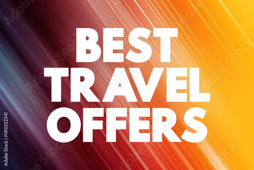 Wallpaper Mural Best Travel Offers - highly attractive deals or promotions for travel-related services and products, text concept background Torontodigital.ca
