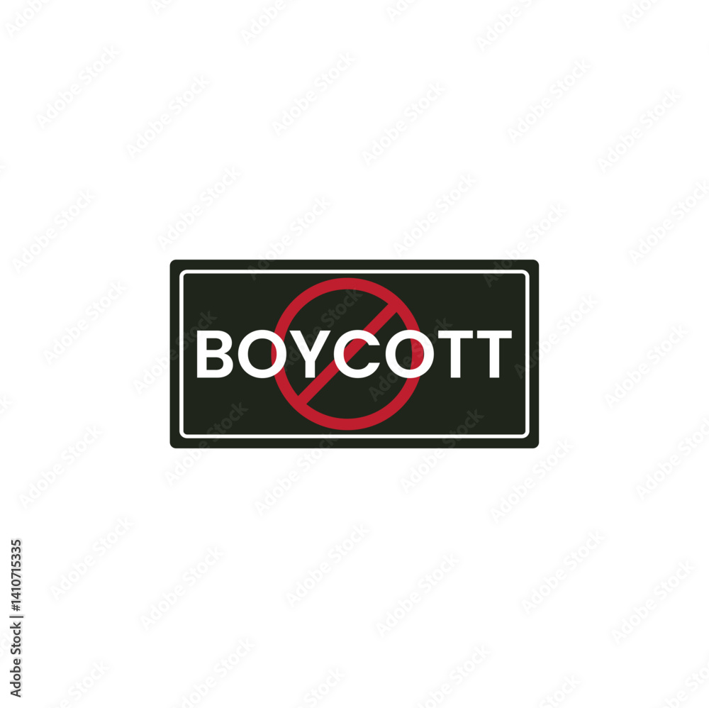 Fototapeta premium Boycott Poster Stock Vector.
