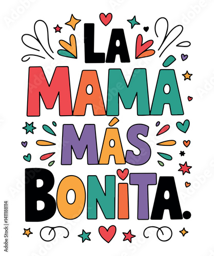 "La Mamá Más Bonita SpanishT-shirt