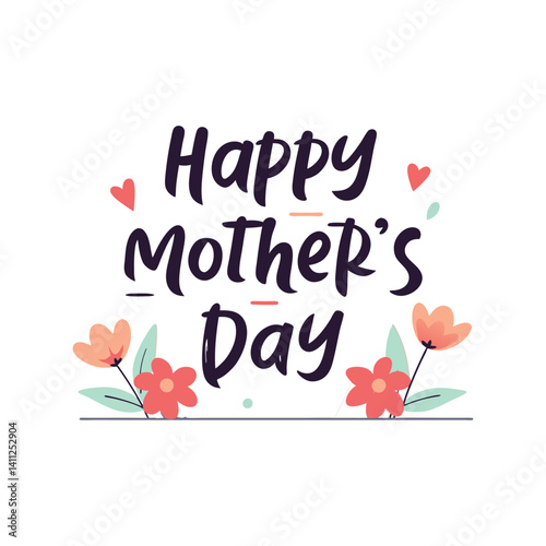 Happy Mother’s Day typography vector. Floral decoration, heart elements, t-shirt print design