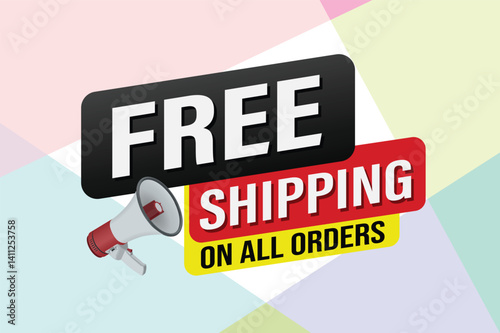 Free shipping all orders tag. Banner design template for marketing. Special offer promotion or retail. background banner modern graphic design for store shop, online store, website, landing page

