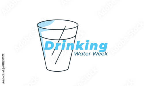 Drinking water week. background, banner, card, poster, template. Vector illustration.