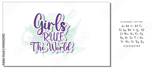 Girls Rule The World hand lettering print. Vector calligraphic illustration of feminist movement. Heart shape background.