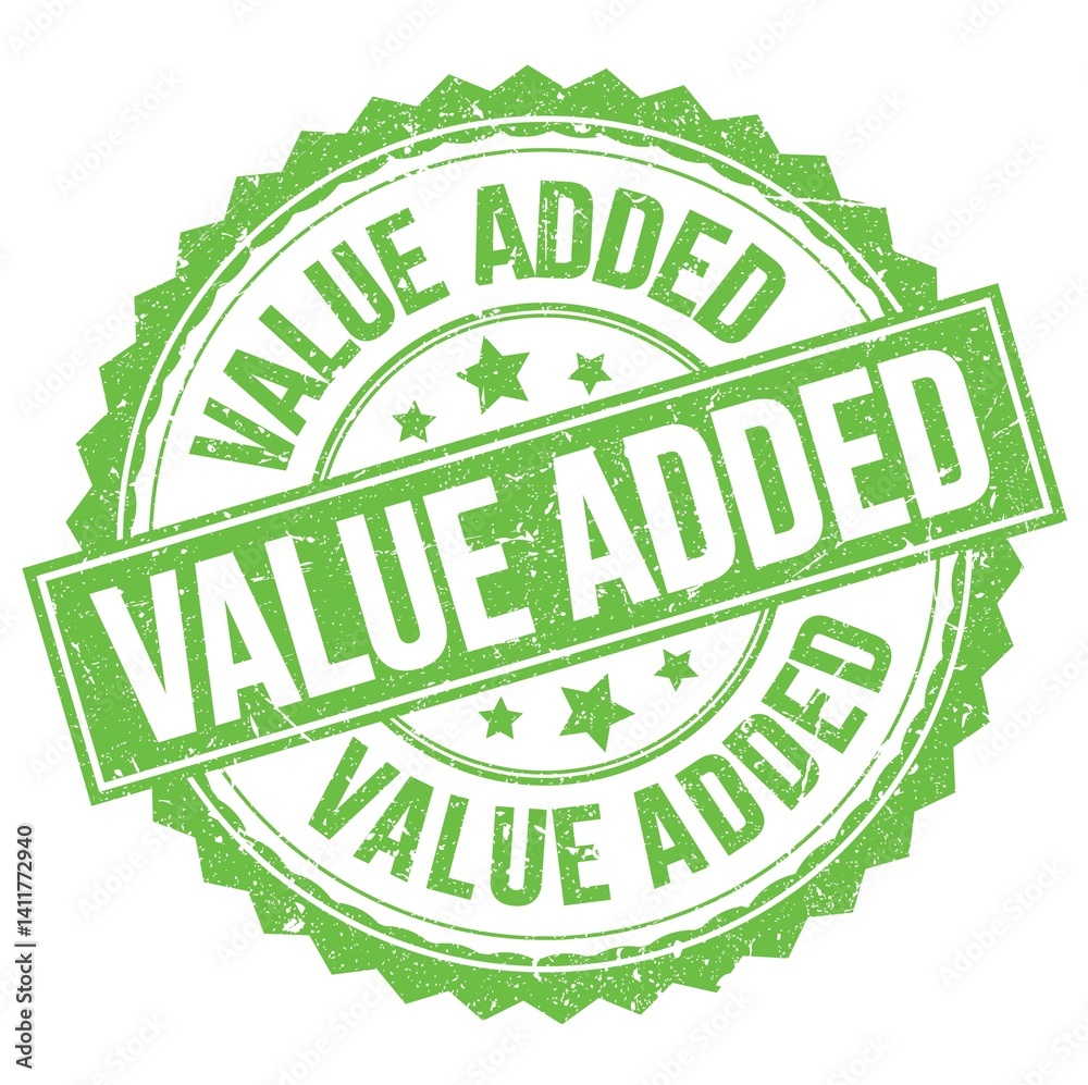 VALUE ADDED text on green round stamp sign