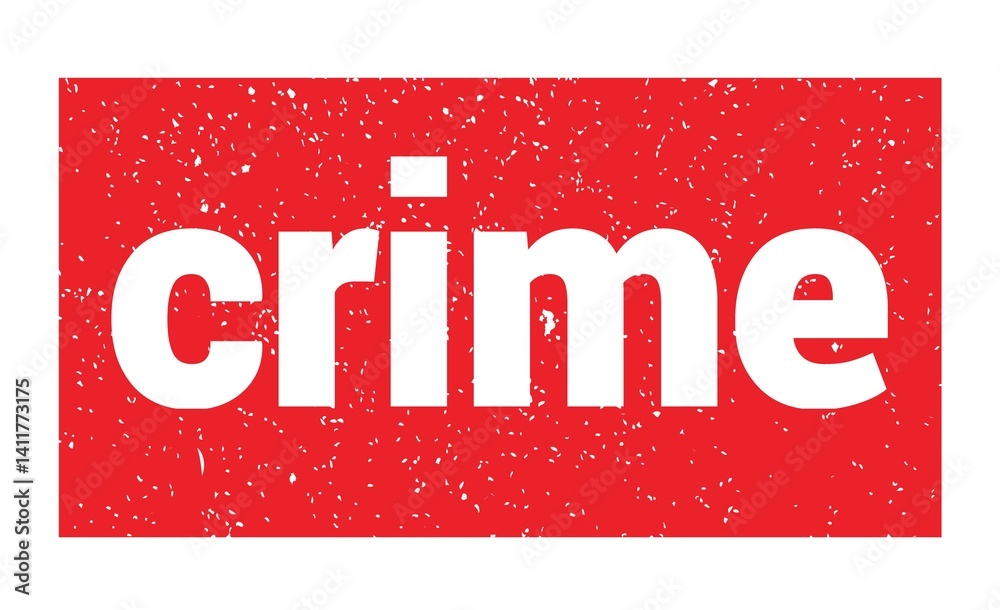 crime text written on red stamp sign.