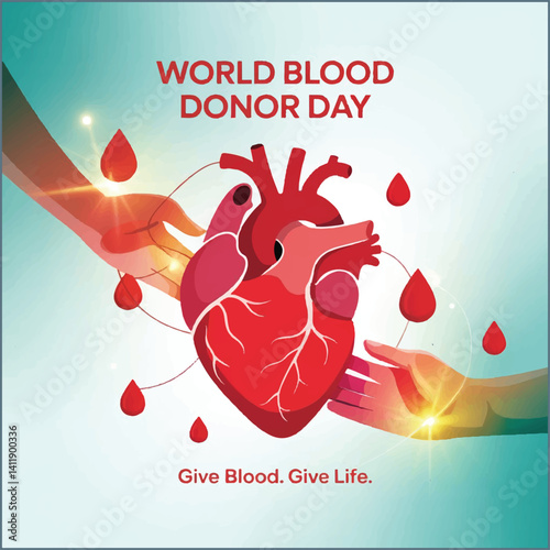 Give blood, save lives—celebrating heroes and promoting voluntary blood donation globally.