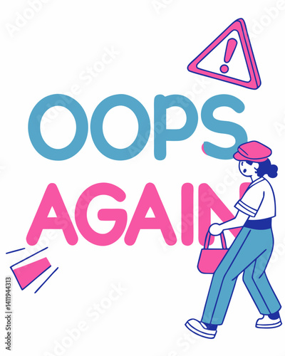  oops again Typography quotes vector T-shirt design