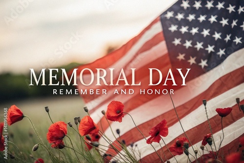 Memorial Day Background with American Flag and Red Poppies – Remember and Honor Tribute