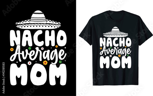 CINCO DE Mayo t-shirt design, vector illustration, CINCO DE MAYo design, silhouette style.
