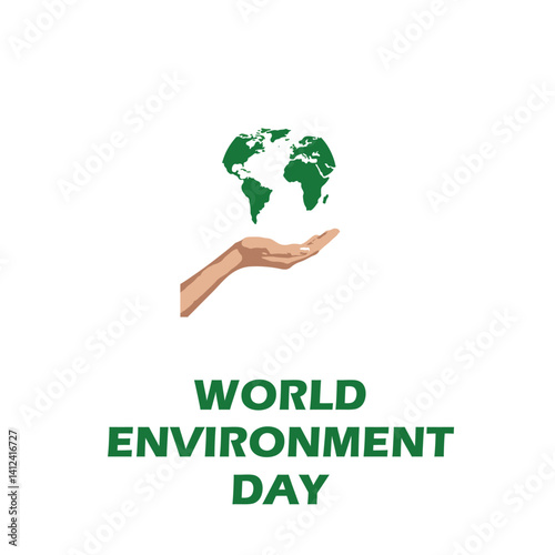 World Environment Day. 5th June. Holding hand and World map plant concept. EPS editable file.