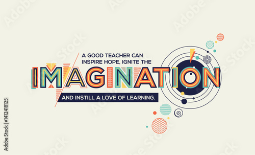 Imagination quote in trendy typography. Imagination concept for your wall graphics, typographic poster, advertisement, web design and office space graphics.
