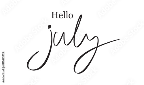 Hello july month text font calligraphy hand written lettering script object icon black color hello july welcome summer greeting hello july symbol sign season holiday usa happy independence beautiful 