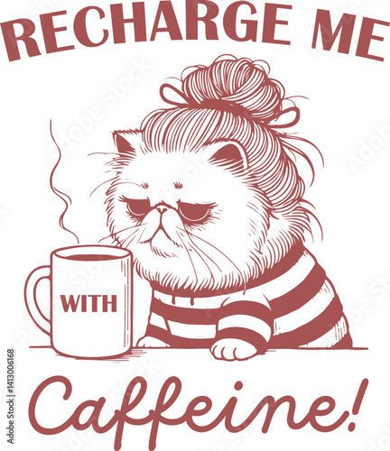 Grumpy Cat Needs Coffee – Recharge Me with Caffeine Funny Illustration for Coffee Addicts, Cat Lovers, and Exhausted Mornings